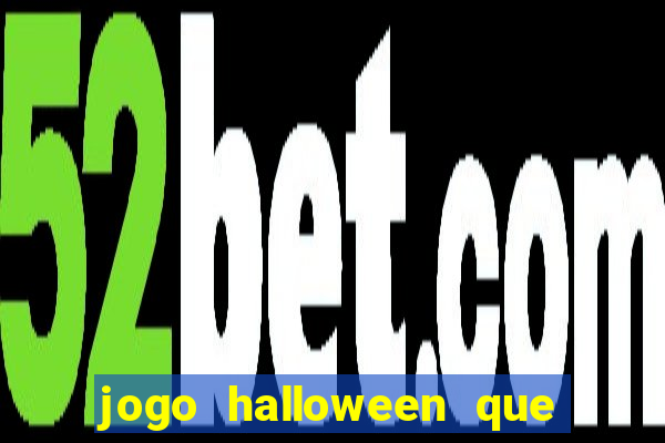 jogo halloween que paga dinheiro de verdade